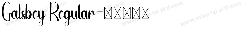Gatsbey Regular字体转换